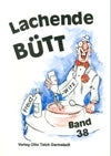 Lachende Bütt (Band 38)