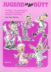 Jugend in der Bütt (Band 2)