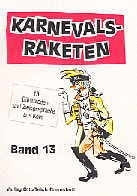 Karnevals-Raketen (Bd.13)