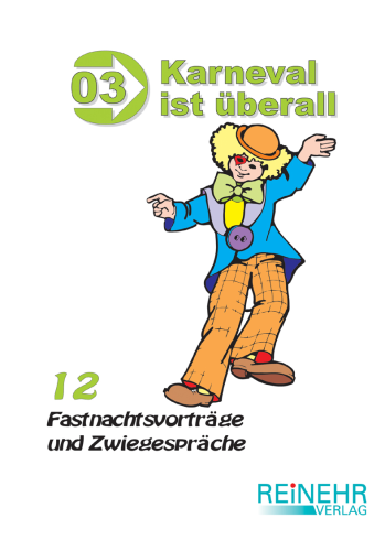 Karneval ist überall (Band 3)