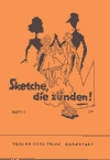 Sketsche, die zünden