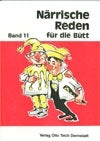 Närrische Reden für die Bütt (Band 11)